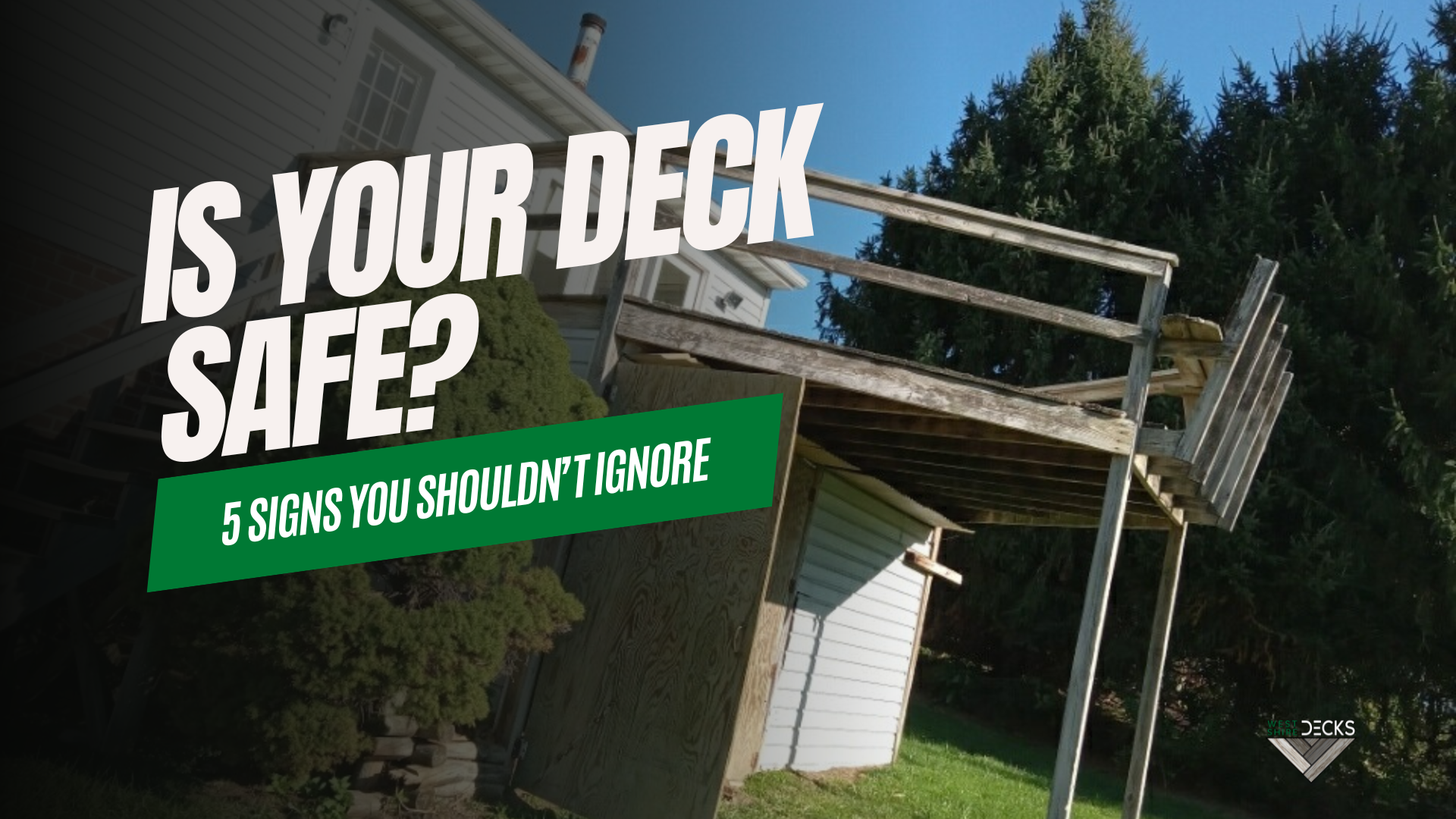 Is YOur Deck Safe 2
