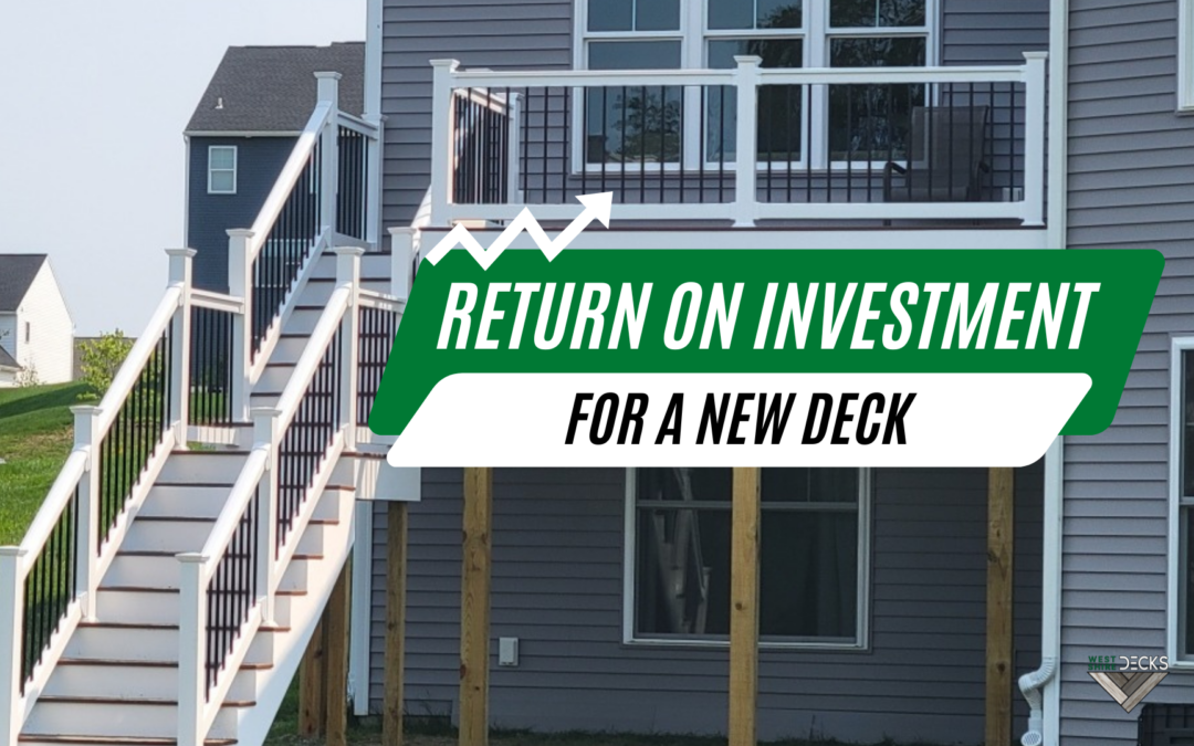 3 Reasons Why Investing in a New Deck is Worth It
